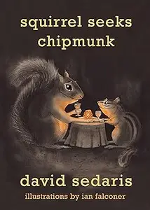 Squirrel Seeks Chipmunk: A Modest Bestiary