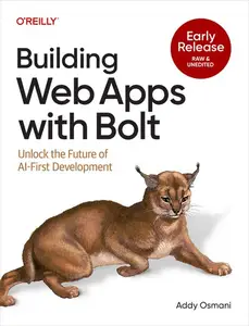 Building Web Apps with Bolt (Early Release)