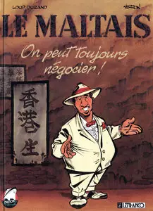 Le Maltais - Tome 1 - On Peut Toujours Négocier