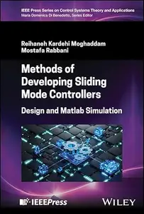 Methods of Developing Sliding Mode Controllers