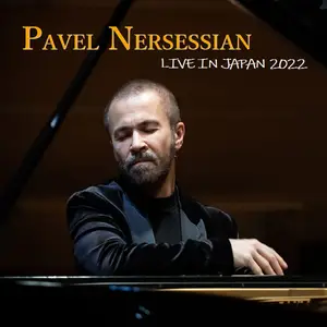 Pavel Nersessian - Schumann, Poulenc & Others: Piano Works (Live in Japan, 2022) (2022) [Official Digital Download 24/96]