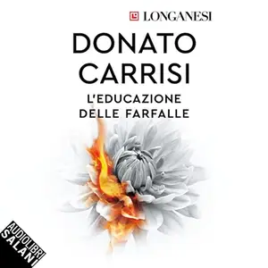 «L'educazione delle farfalle» by Donato Carrisi