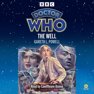 Doctor Who: The Well: 15th Doctor Novelisation