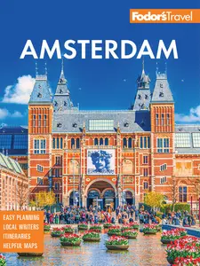 Fodor's Amsterdam: With the Best of the Netherlands (Fodor's Travel Guides)