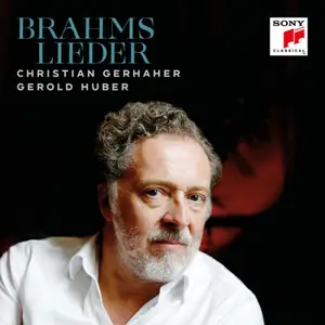 Christian Gerhaher & Gerold Huber - Brahms: Lieder Album (2025)