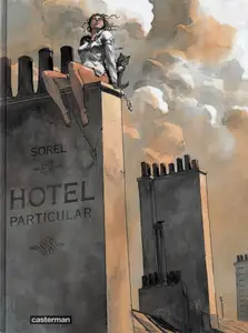 Hotel particular, de Guillaume Sorel