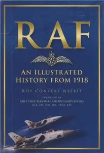 RAF: An Illustrated History from 1918 (Repost)