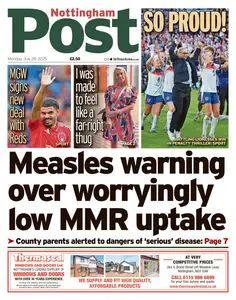 Nottingham Post - 28 July 2025
