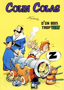 Colin Colas - HS 2 - D'un Bois Trop Vert
