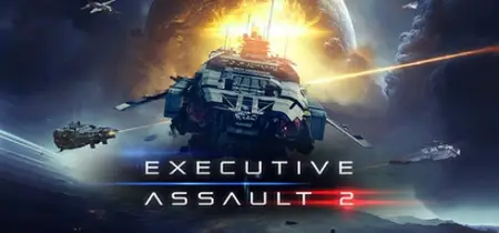 Executive Assault 2 (2023) Update v1.0.9.254