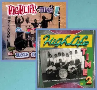 VA - Highlife Time Volume 1 & 2 (2008/2011)