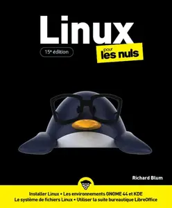 Richard Blum, "Linux pour les Nuls", 15e éd.