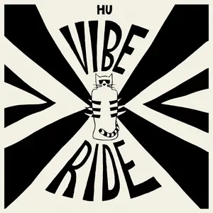 Hu Vibrational - Vibe Ride (2025) [Official Digital Download 24/48]
