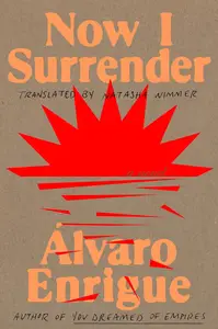 Now I Surrender: A Novel