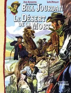 Les Aventures de Bill Jourdan - Tome 5 - Le Désert de la Mort