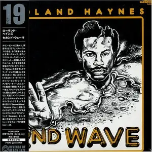 Roland Haynes - 2nd Wave (1975) CD Rip