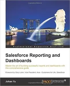 Salesforce Reporting and Dashboards (Repost)