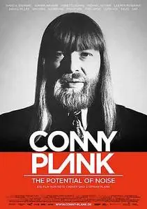 Conny Plank - The Potential of Noise (2017)