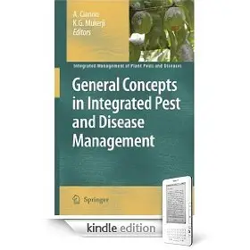 General Concepts in Integrated Pest and Disease Management