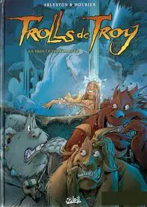 Trolls de Troy - 17 - La trolle impromptue
