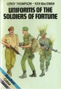 Uniforms of the Soldiers of Fortune (Repost)