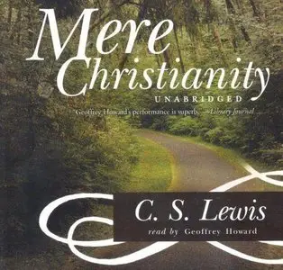 Mere Christianity (Audiobook) (Repost)