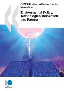 Environmental Policy, Technological Innovation and Patents