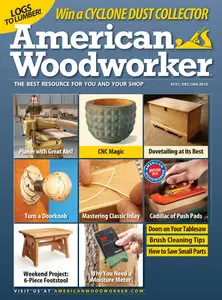 American Woodworker - December 2011/January 2012