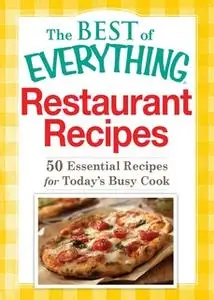 «Restaurant Recipes» by Adams Media