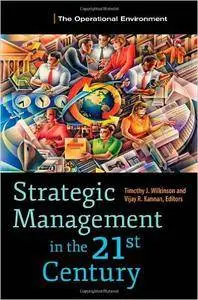 Strategic Management in the 21st Century (3 volumes) (repost)