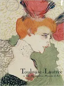 Toulouse-Lautrec in the Metropolitan Museum of Art (Repost)