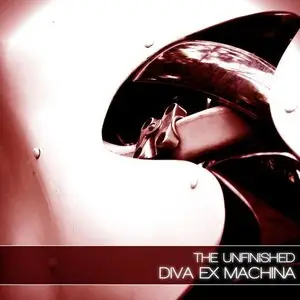 The Unfinished Diva Ex Machina For UHE DiVA