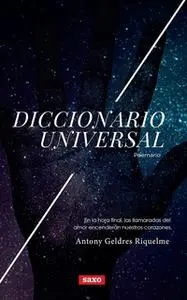 «Diccionario universal» by Antony Geldres Riquelme