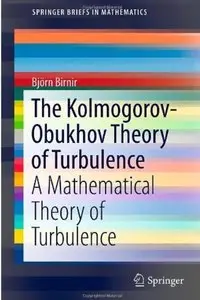 The Kolmogorov-Obukhov Theory of Turbulence: A Mathematical Theory of Turbulence [Repost]