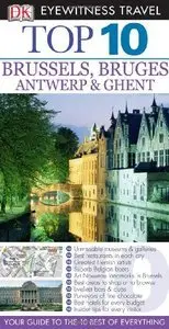 Brussels Bruges Antwerp & Ghent (Eyewitness Top Ten) (repost)