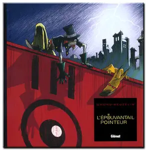 Omond & Beuzelin - L'Épouvantail pointeur - One Shot