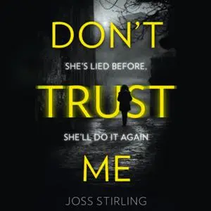 «Don’t Trust Me» by Joss Stirling