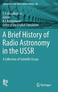 A Brief History of Radio Astronomy in the USSR: A Collection of Scientific Essays [Repost]