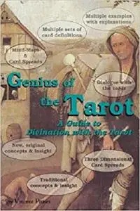 Genius of the Tarot: A Guide to Divination with the Tarot