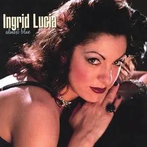 Ingrid Lucia - Almost Blue (2004)