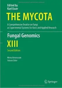 Fungal Genomics (The Mycota) (2nd edition)
