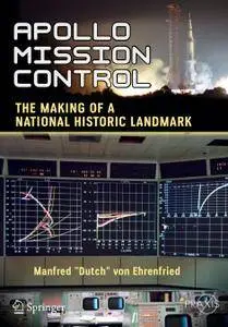 Apollo Mission Control: The Making of a National Historic Landmark