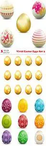 Vectors - Vivid Easter Eggs Set 3