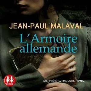 Jean-Paul Malaval, "L'armoire allemande"