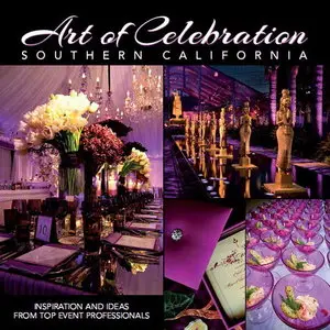Art of Celebration - Southern California Edition
