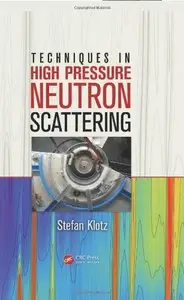 Techniques in High Pressure Neutron Scattering