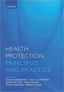 Health Protection: Principles and Practice (repost)