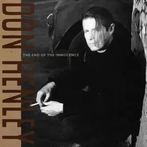 Don Henley - The End Of The Innocence (1989/2015) [Official Digital Download 24-bit/96kHz]