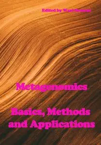 "Metagenomics: Basics, Methods and Applications" ed. by Wael Hozzein