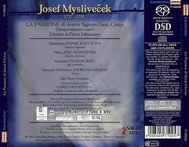 Christoph Spering, Das Neue Orchester - Josef Myslivecek: La Passione di Nostro Signore Gesu Cristo (2005)